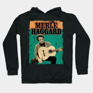 The merle haggard - Artdrawing Hoodie